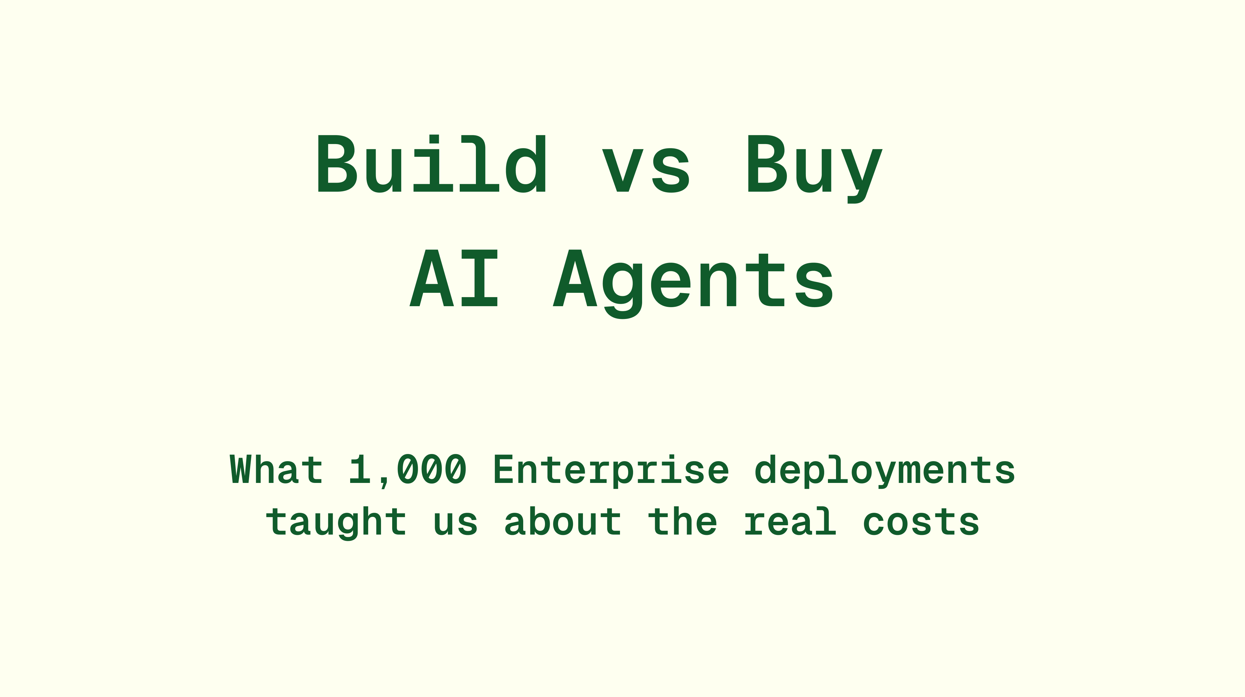 Build vs buy AI Agents